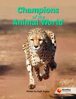 Champions of the Animal World